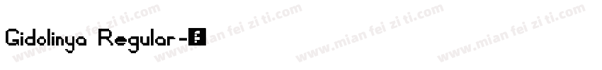 Gidolinya Regular字体转换